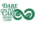 Dare To Care Home Care 
(720)842-2153

