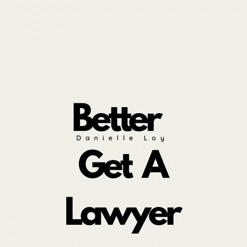 Better Get A Lawyer Online
