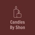 Candles By Shon