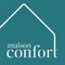 Maison Confort