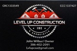 Level up Construction and Associates Inc
CRC1333549
CCC1337429
