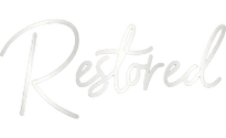 Restored