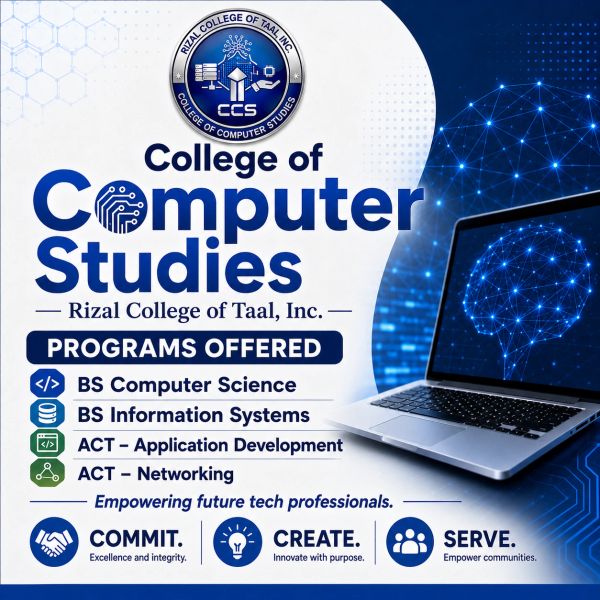 Rizal College of Taal offers BS Computer Science, BS Information Systems, and ACT programs in Application Development and Networking.