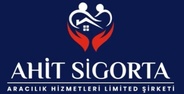AHİT SİGORTA ARACILIK HİZMETLERİ LİMİTED ŞİRKETİ