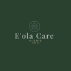 E'ola Care Home Inc