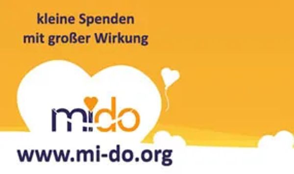 Werbung für www.mi-do.org: kleine Spenden mit großer Wirkung.