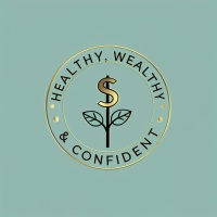 Healthy Wealthy & Confident