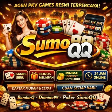 SumoQQ Situs Poker Terpercaya