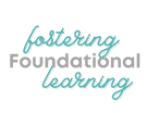 Fostering Foundational Learning