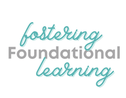 Fostering Foundational Learning