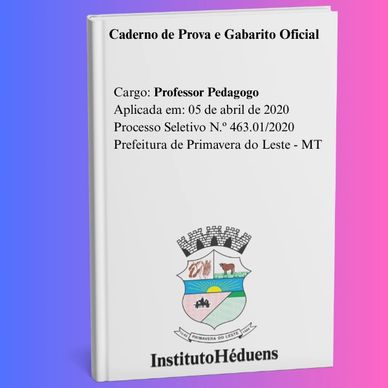 Caderno de prova para professor pedagogo da Prefeitura de Primavera do Leste.