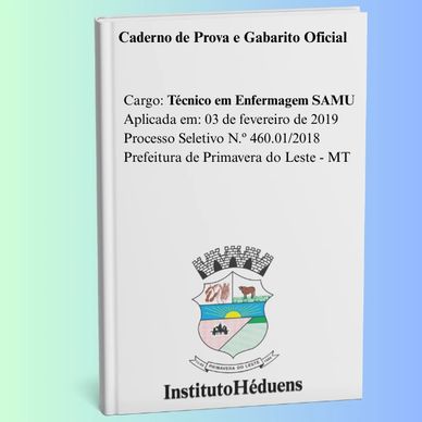 Caderno de prova para Técnico em Enfermagem SAMU de 2019.
