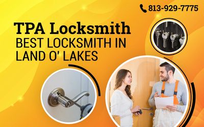 TPA Locksmith | Best Locksmith in Land O' Lakes 