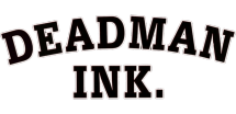 DEADMAN INK