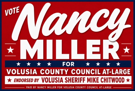 NANCY MILLER
 FOR
VOLUSIA COUNTY COUNCIL AT-LARGE