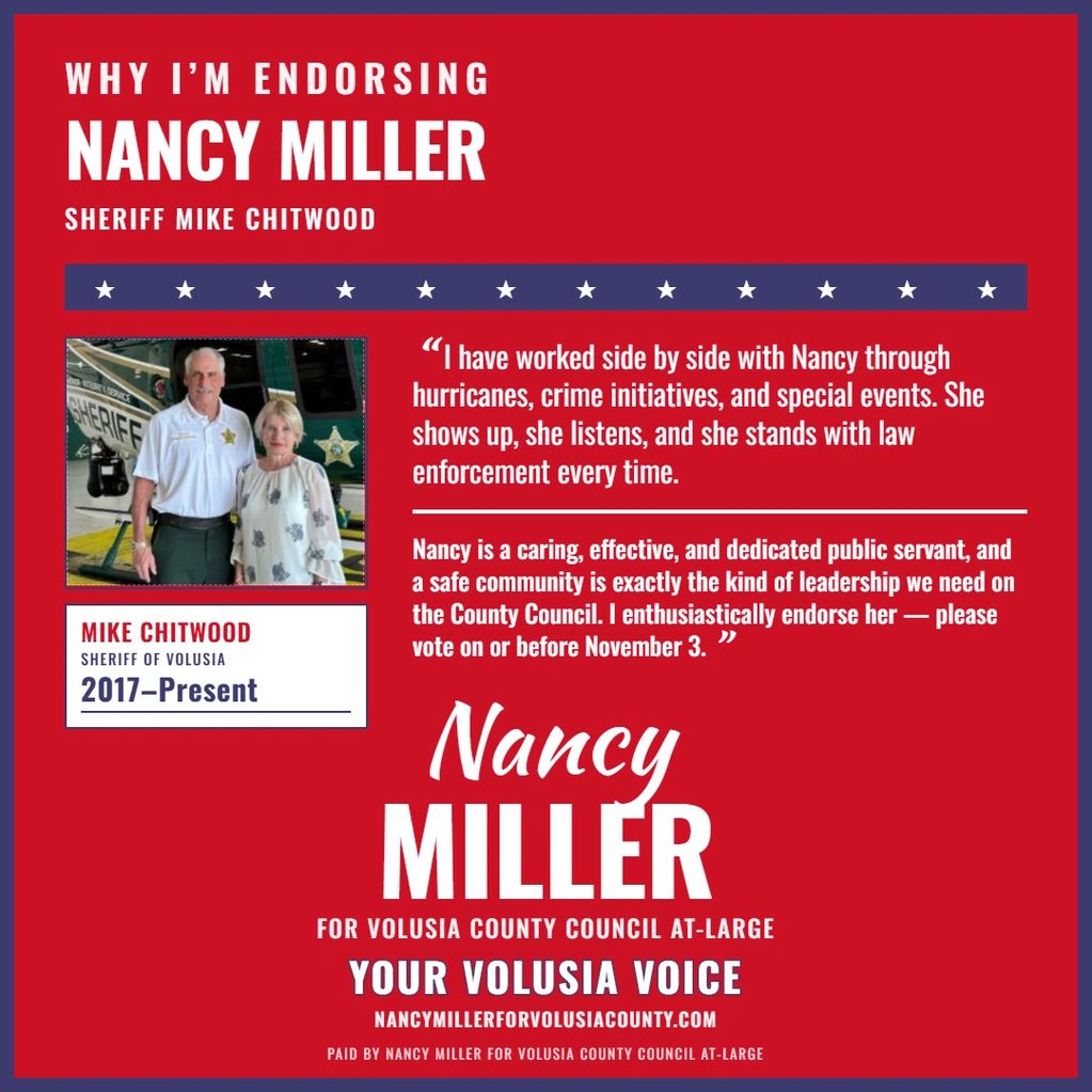 Sheriff Mike Chitwood endorses Nancy Miller for Volusia County Council.
