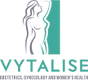 Vytalise Obstetrics and Gynecology