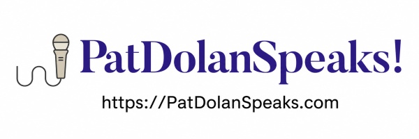PatDolanSpeaks!