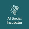 AI Social Incubator