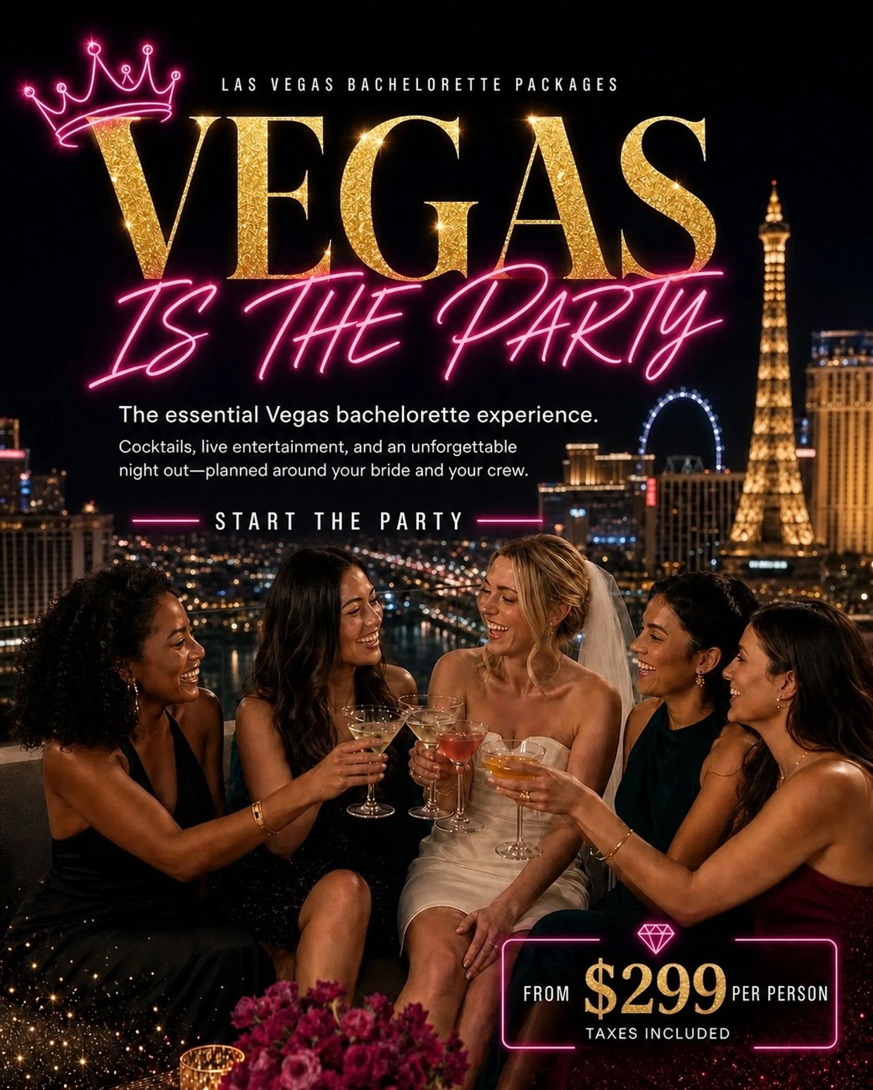 Las Vegas bachelorette party package advertisement with friends toasting at night.