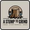 A Stump to Grind