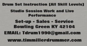 Tim Miller Jr.             Professional Drummer