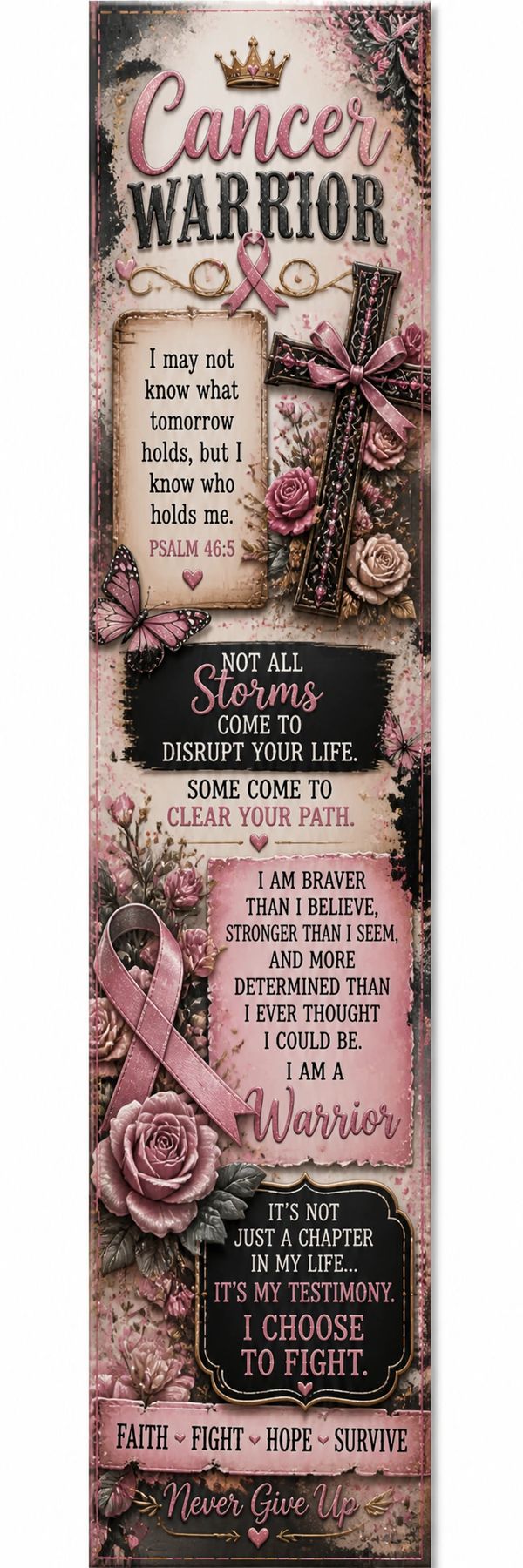 Inspirational Cancer Warrior poster with quotes, pink ribbons, and floral designs.