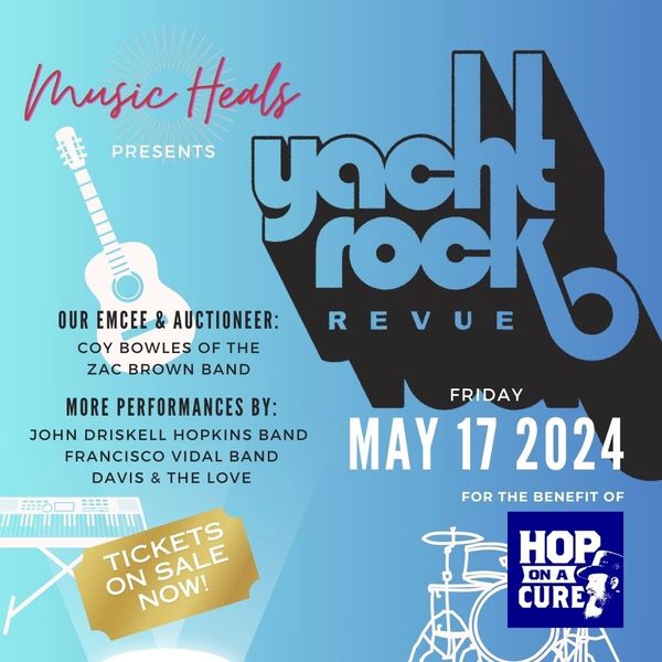 Yacht Rock Revue in support of Hop on A Cure with Music Heals. 
