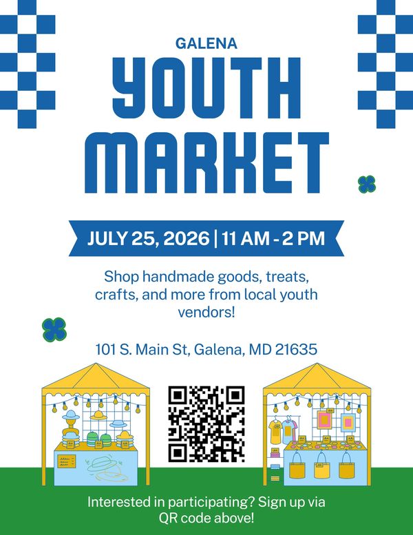 Flyer for Galena Youth Market on July 25, 2026, from 11 AM to 2 PM.