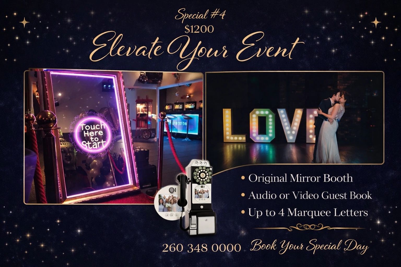 Event package with mirror booth, guest book, and marquee letters for $1200.