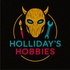 Hollidays Hobbies