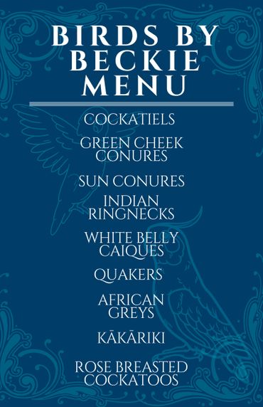 Menu listing various bird species by Beckie, including cockatiels and African greys.