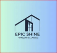 EPIC Shine Window Cleaning Services, LLC