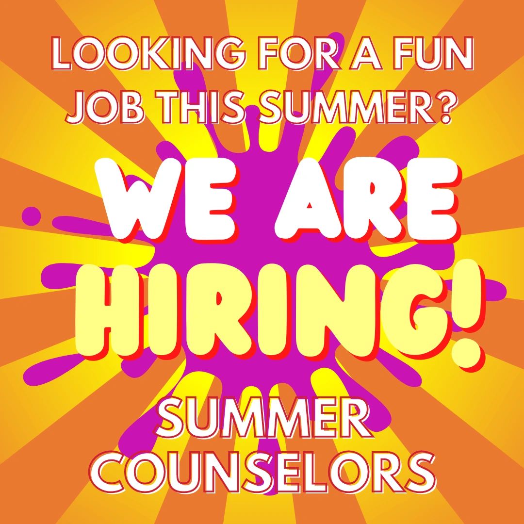 A poster on we are hiring summer counselors