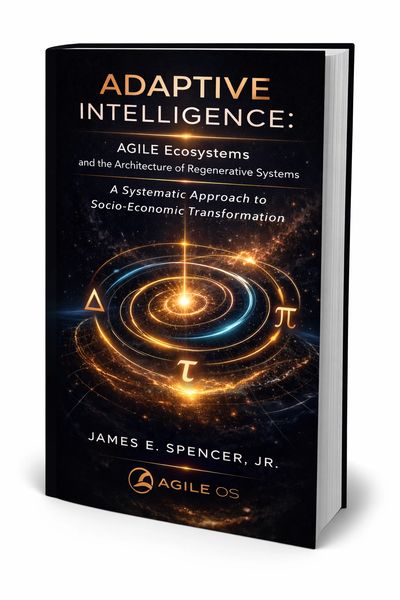 Book titled Adaptive Intelligence by James E. Spencer, Jr. focusing on agile ecosystems and regenerative systems.
