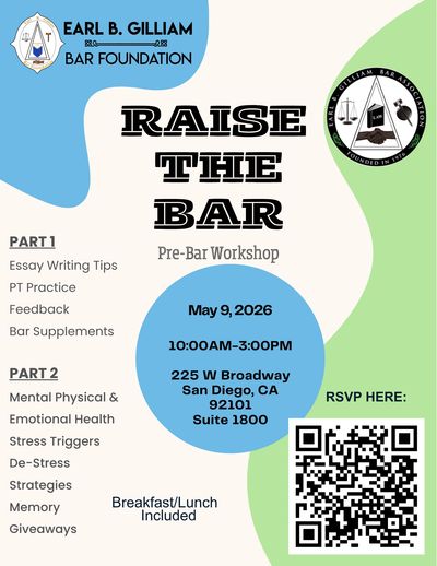 Flyer for 'Raise the Bar' pre-bar workshop by Earl B. Gilliam Bar Foundation in San Diego.
