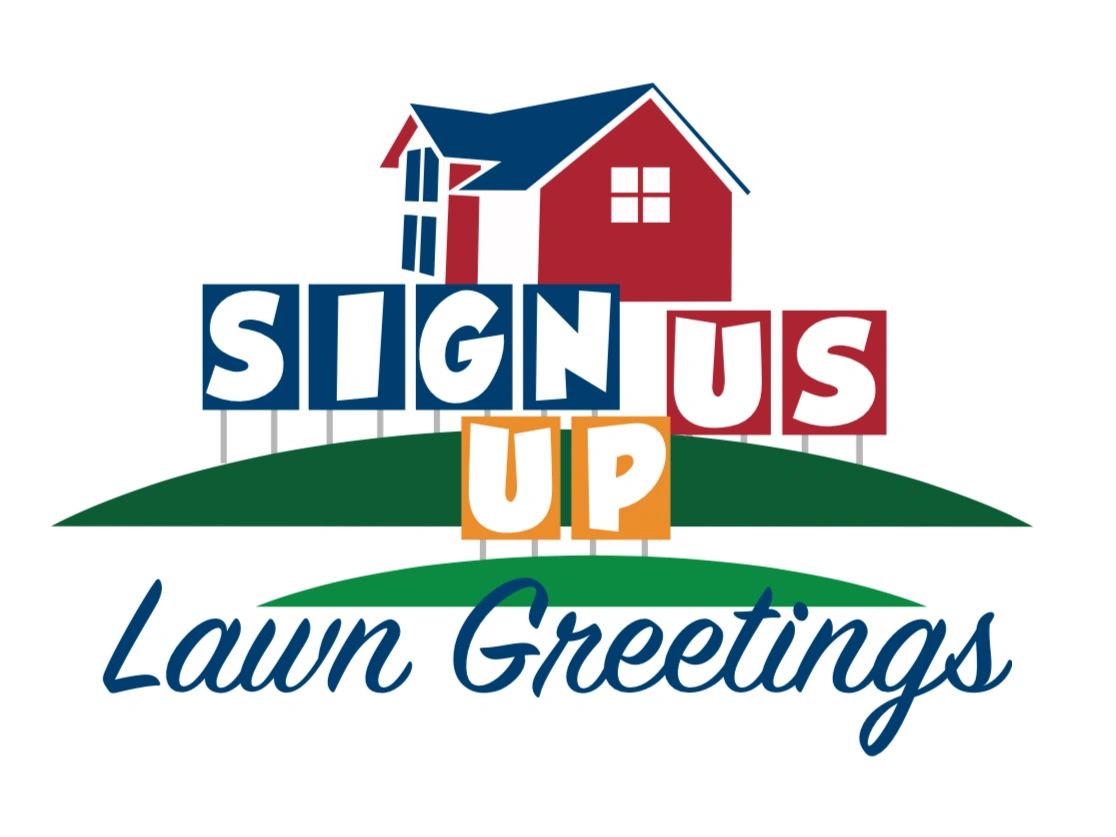 Sign Us Up Lawn Greetings Party Signs, Greetings