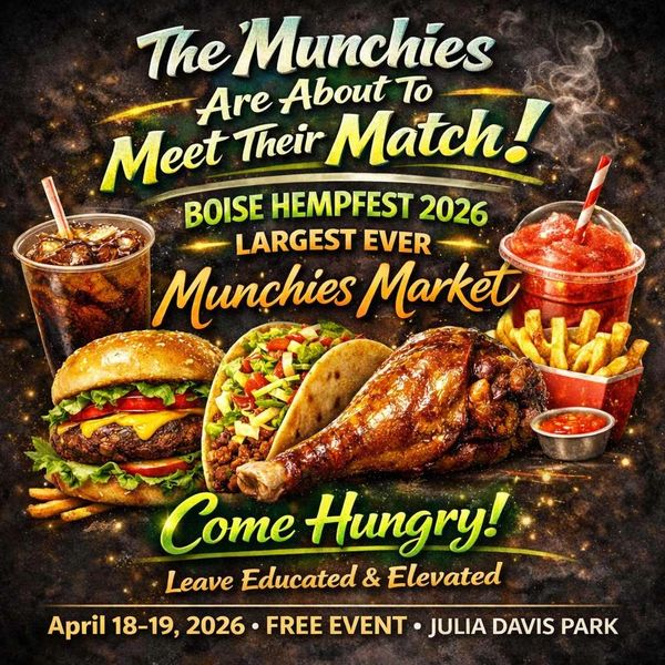 Boise Hempfest 2026 Munchies Market with delicious food and drinks, free event.