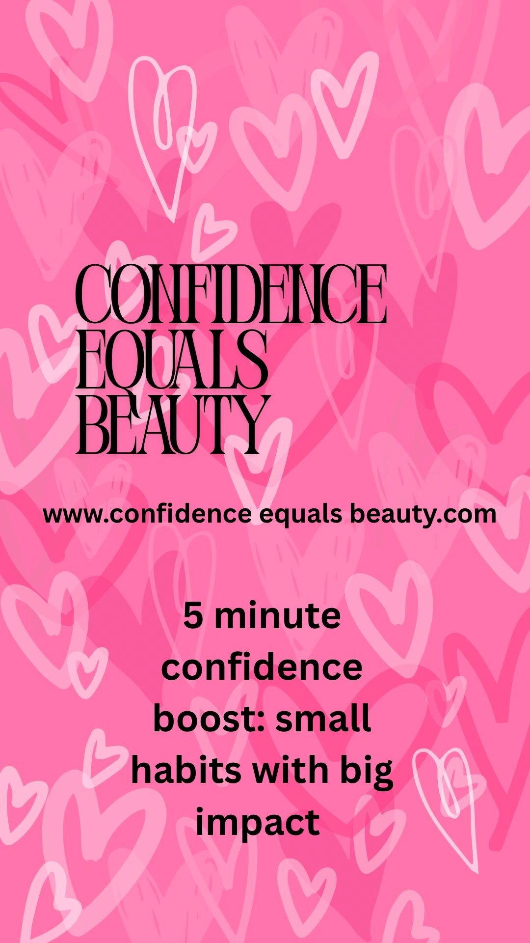 Five-Minute Confidence Boosts: Small Habits with Big Impact