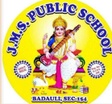 JMS PUBLIC SCHOOL BADAULI