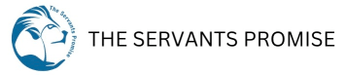 The Servants Promise