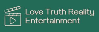 Love Truth Reality Entertainment Group 
