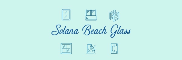 Solana Beach Glass
760-846-2261

We are licensed, bonded, and ins