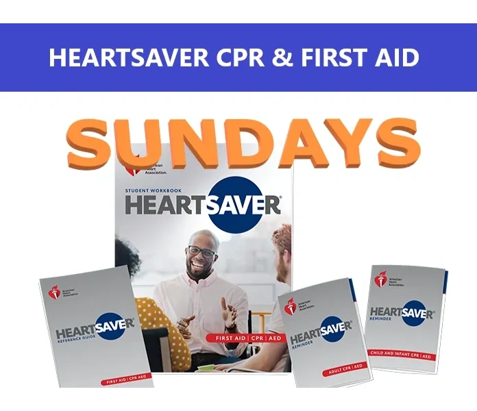 Heartsaver First Aid CPR AED Sundays