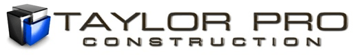 Taylor Pro construction
