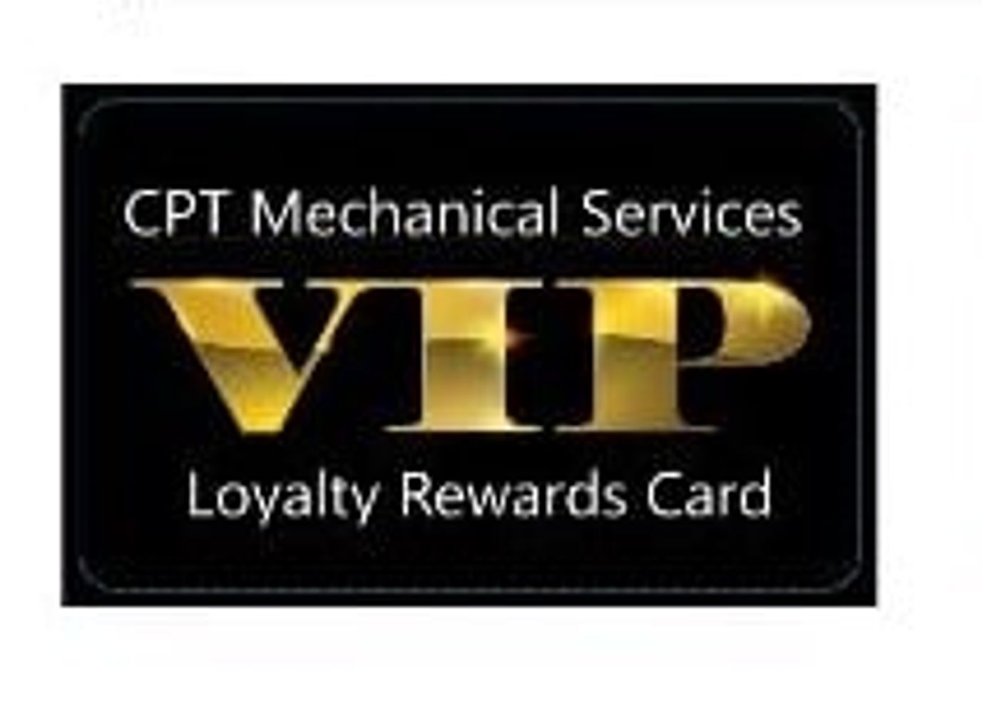 CPT Mechanical Services LLC

 

 Loyalty Card Terms & Conditions

 

The Loyalty card is issued to o