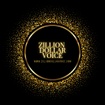 Zillion Dollar Voice LLC  