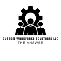 Custom Workforce Solutions LLC