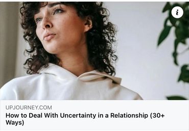 UpJourney How to Deal with uncertainty in relationships