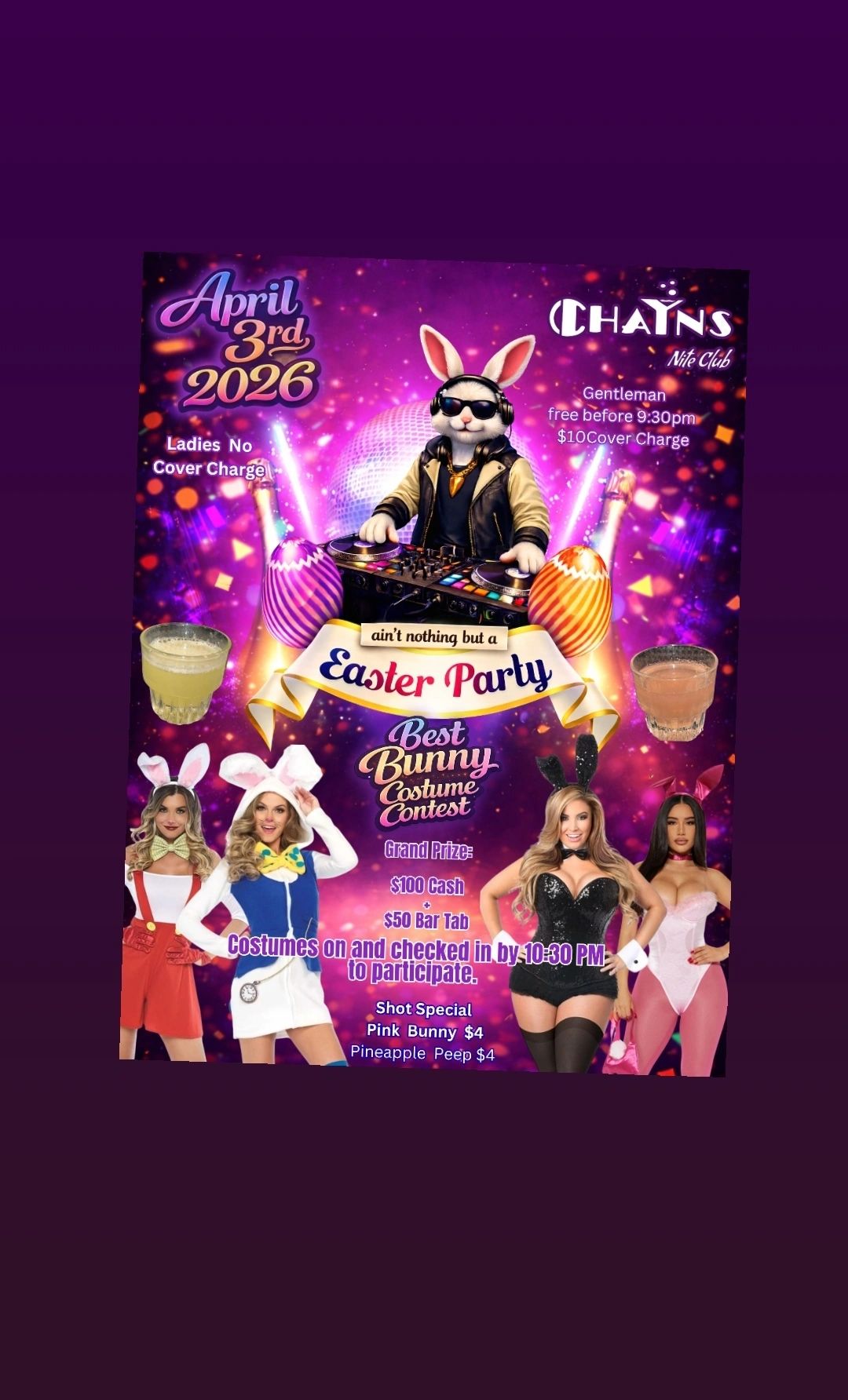 April 3rd 
BEST BUNNY COSTUME CONTEST 🐰
We’re looking for the BADDEST, FUNNIEST, and MOST CREATIVE 